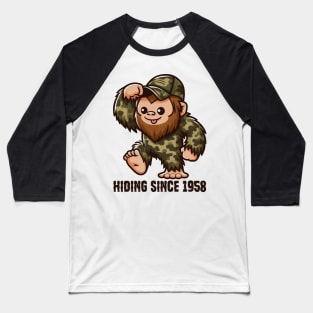 Bigfoot Hiding Since 1958 Baseball T-Shirt